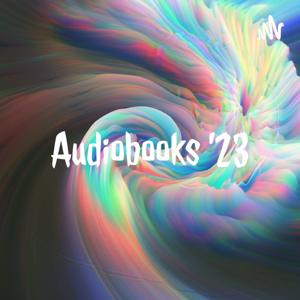 Audiobooks '23