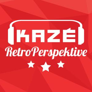 KAZÉ RetroPerspektive - Euer Anime und Manga Podcast