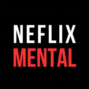 Neflix Mental