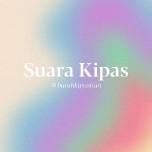 Suara Kipas