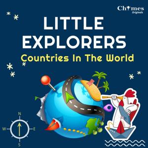 Little Explorers - Countries In The World by Chimes