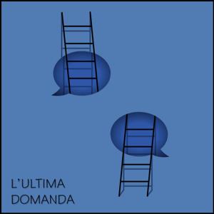 L'Ultima Domanda