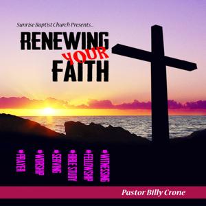 Renewing Your Faith - Audio by Get A Life Media, Billy Crone