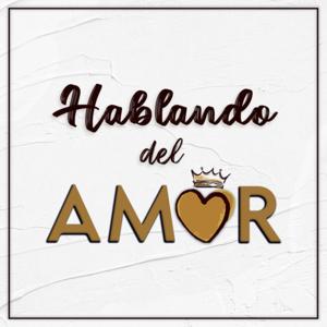 Hablando del Amor