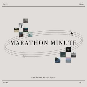 Marathon Minute with Max and Michael Ornstil