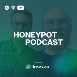 Honeypot Podcast