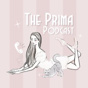 The Prima Podcast