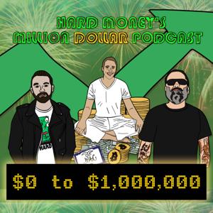 Hard Money's Million Dollar Podcast