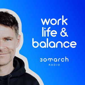 Der work life & balance Podcast | 30march RADIO