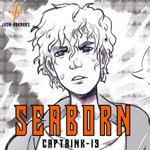 Seaborn Audiobook: Written by Captaink-19, Narrated by Jack Voraces