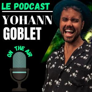 Yohann Goblet : Prises de Consciences, Vis pleine de Sens
