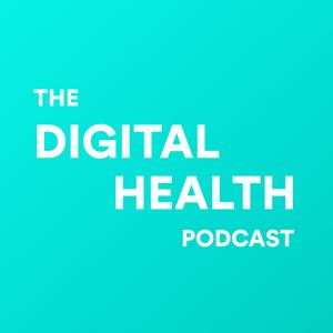 The Digital Health Podcast