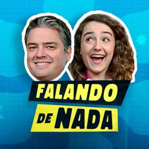 Falando de Nada by Michel Arouca e Aline Diniz