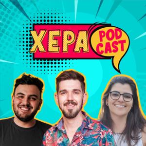 Xepa Podcast