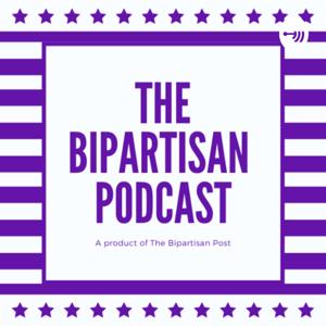 The Bipartisan Podcast