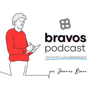 Bravos Podcast