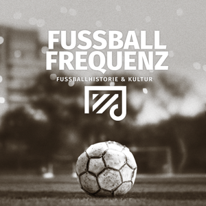 Fussballfrequenz - denn Fußball ist mehr als ein Spiel