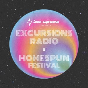 Love Supreme presents: Excursions x Homespun Soundsystem