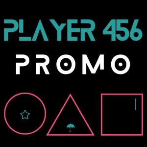 Player 456 (PROMO)