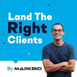 Land The Right Clients by Markeko