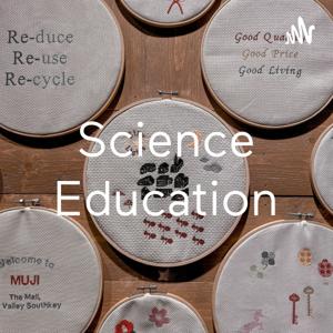 Science Education