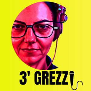 3' Grezzi di Cristina Marras