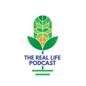 The RealLife Podcast