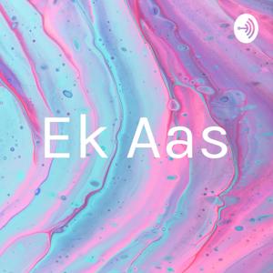 Ek Aas