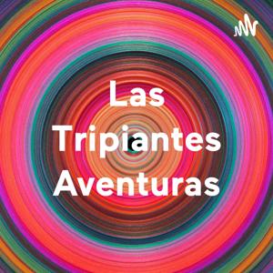 Las Tripiantes Aventuras de Nadie