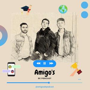 Amigo's de Podcast