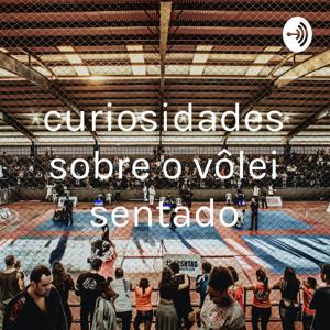 curiosidades sobre o vôlei sentado