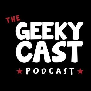 The GeekyCast