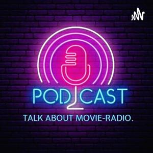 TALK ABOUT MOVIE-RADIO(Podcast)