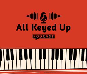 All Keyed Up by Ben Kapilow