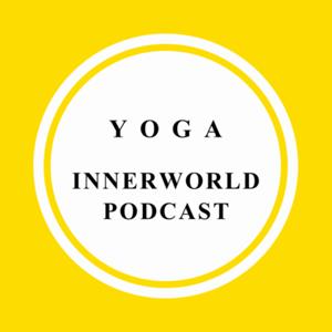 YOGA Innerworld Podcast