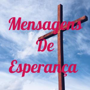 Mensagens De Esperança