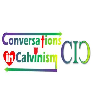 Conversations in Calvinism