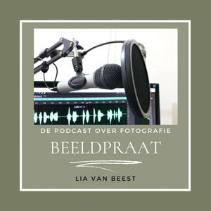 Beeldpraat Podcast - Interviews voor en over fotografie by Lia Van Beest