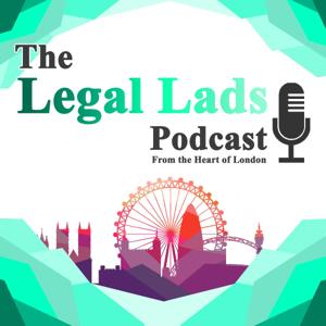 The Legal Lads Podcast