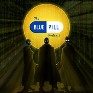 The BluePill Podcast