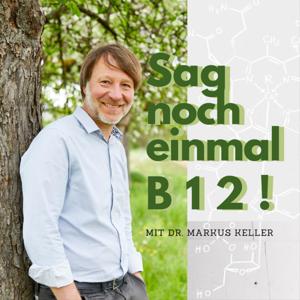 Sag noch einmal B12