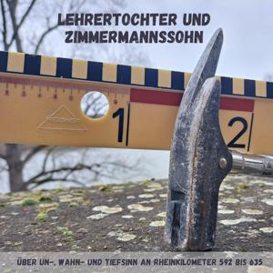 Lehrertochter und Zimmermannssohn