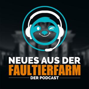 Neues aus der Faultierfarm - Der Podcast