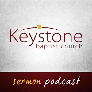 Sermons - Keystone Baptist Church