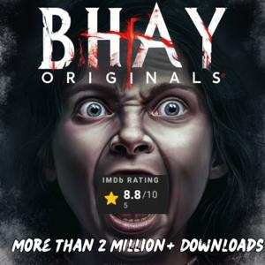 Bhay Originals - Hindi Horror Stories