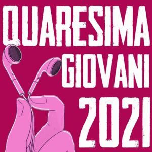 Serviamo la vita - QUARESIMA 2021