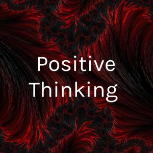 Positive Thinking