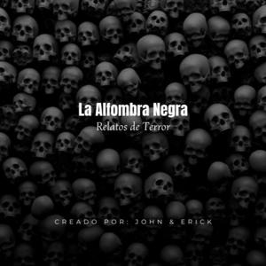 La Alfombra Negra: Relatos de Terror.