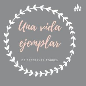 Una Vida Ejemplar.