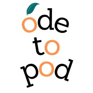 Ode to Pod